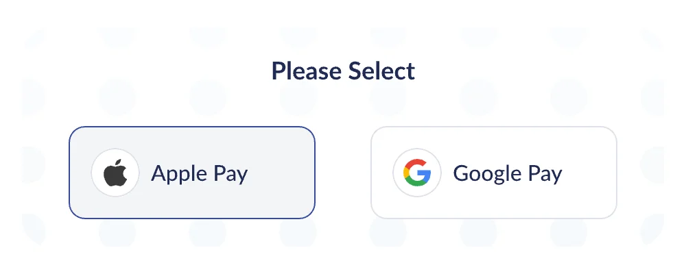 Apple Pay & Google Pay